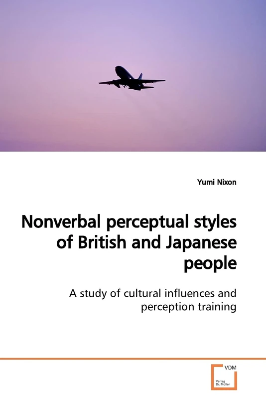 Nonverbal perceptual styles of British and Japanese people: A study of cultural influences and perception training