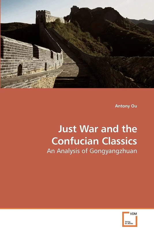 Just War and the Confucian Classics: An Analysis of Gongyangzhuan