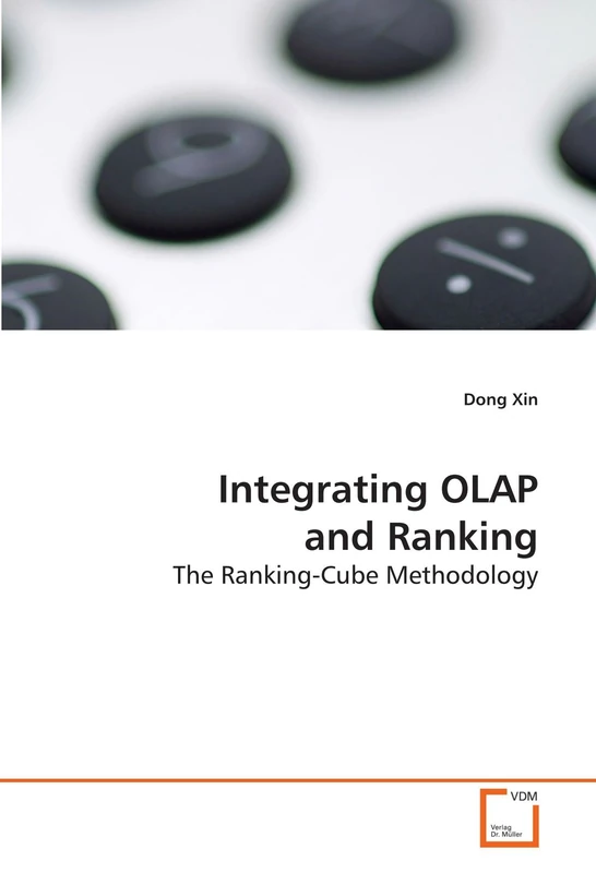 Integrating OLAP and Ranking: The Ranking-Cube Methodology - Image 1