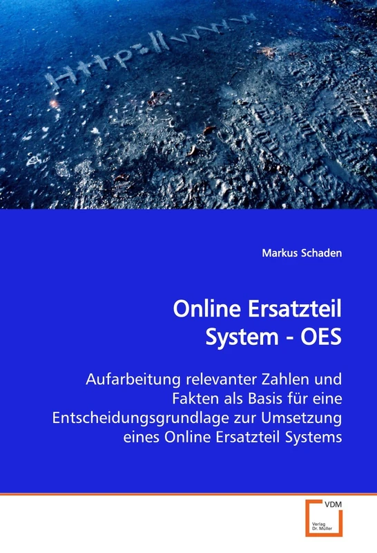 Online Ersatzteil System - OES: Aufarbeitung relevanter Zahlen und Fakten als Basis für eine Entscheidungsgrundlage zur Umsetzung eines Online Ersatzteil Systems - Image 1