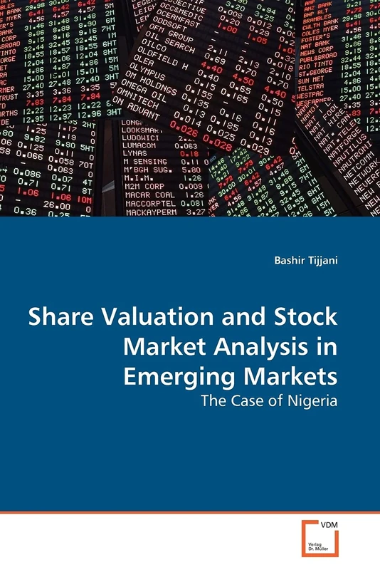 Share Valuation and Stock Market Analysis in Emerging Markets: The Case of Nigeria