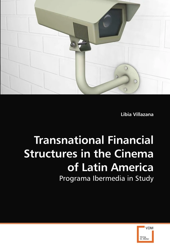 Transnational Financial Structures in the Cinema of Latin America: Programa Ibermedia in Study - Image 1