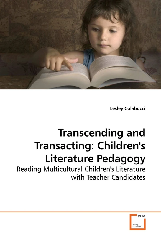 Transcending and Transacting: Children's Literature Pedagogy: Reading Multicultural Children's Literature with Teacher Candidates