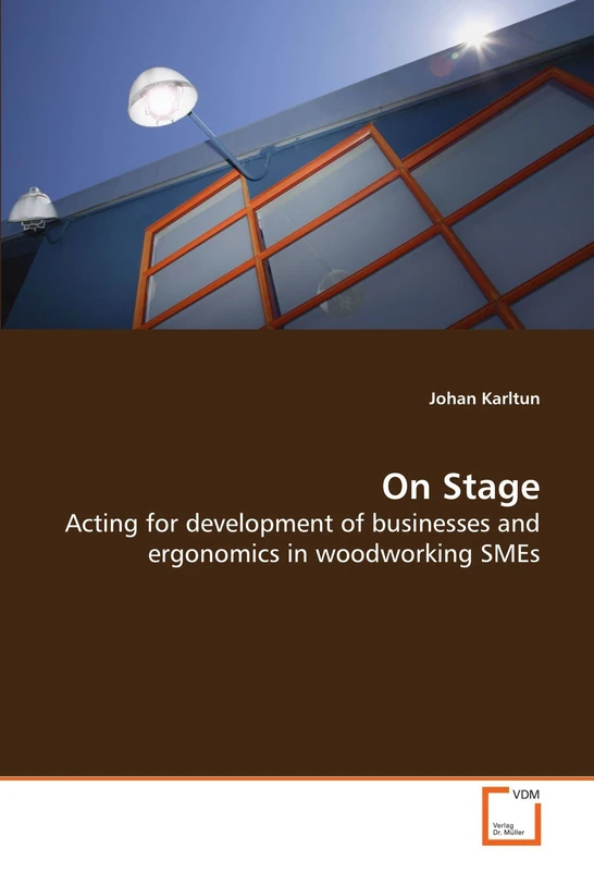 On Stage: Acting for development of businesses and ergonomics in woodworking SMEs - Image 1