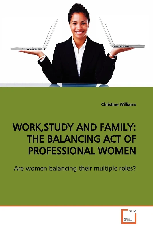 Workstudy and Family the Balancing Act Of Professional Women: Are women balancing their multiple roles? - Image 1