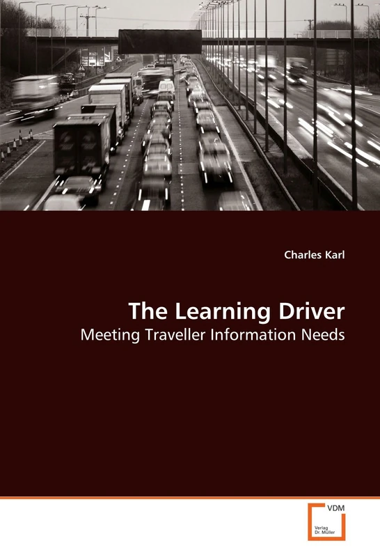 The Learning Driver: Meeting Traveller Information Needs