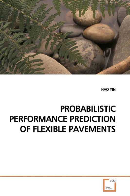PROBABILISTIC PERFORMANCE PREDICTION OF FLEXIBLE PAVEMENTS - Image 1