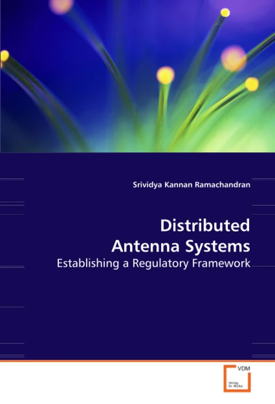 Distributed Antenna Systems: Establishing a Regulatory Framework