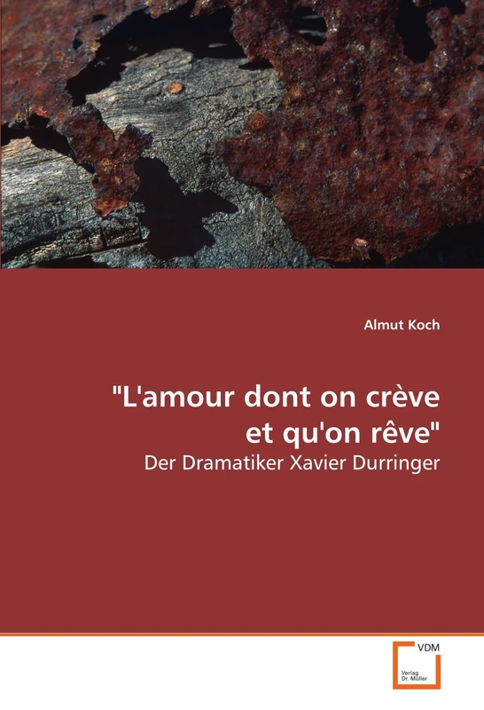 "L'amour dont on crève et qu'on rêve": Der Dramatiker Xavier Durringer - Image 1