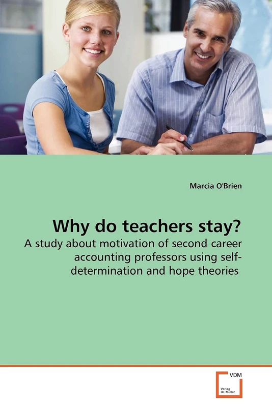 Why do teachers stay?: A study about motivation of second career accounting professors using self-determination and hope theories - Image 1
