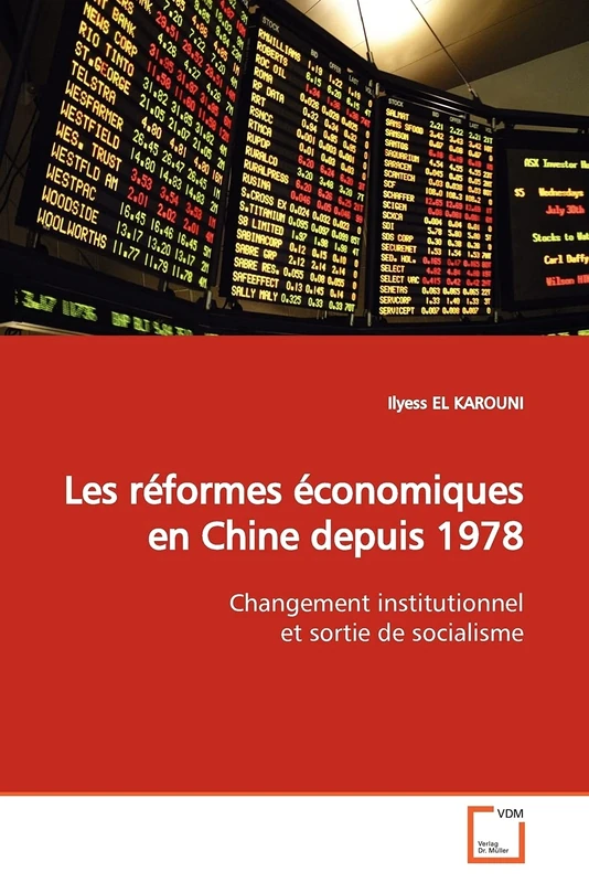Les réformes économiques en Chine depuis 1978: Changement institutionnel et sortie de socialisme