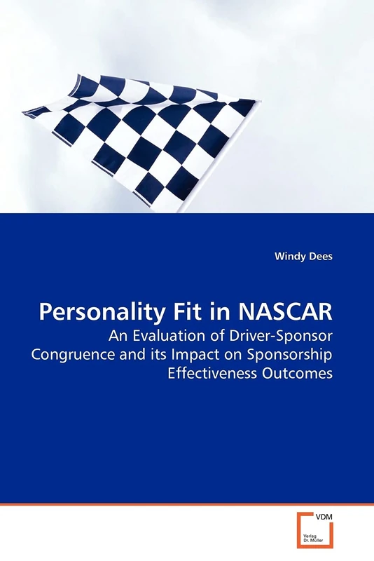 Personality Fit in NASCAR: An Evaluation of Driver-Sponsor Congruence and its Impact on Sponsorship Effectiveness Outcomes - Image 1