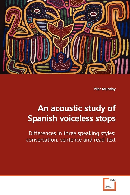 An acoustic study of Spanish voiceless stops: Differences in three speaking styles: conversation, sentence and read text - Image 1