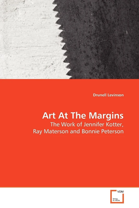 Art At The Margins: The Work of Jennifer Kotter, Ray Materson and Bonnie Peterson - Image 1