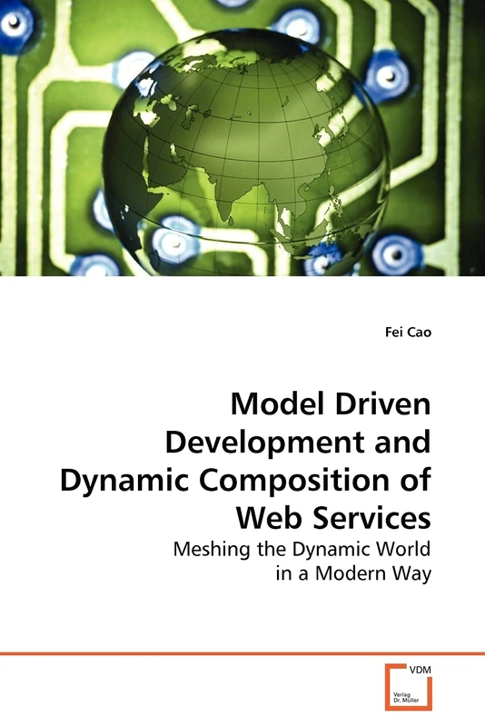 Model Driven Development and Dynamic Composition of Web Services: Meshing the Dynamic World in a Modern Way