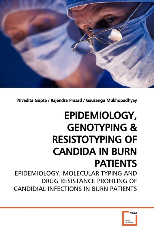 EPIDEMIOLOGY, GENOTYPING: EPIDEMIOLOGY, MOLECULAR TYPING AND DRUG RESISTANCE PROFILING OF CANDIDIAL INFECTIONS IN BURN PATIENTS¿ - Image 1