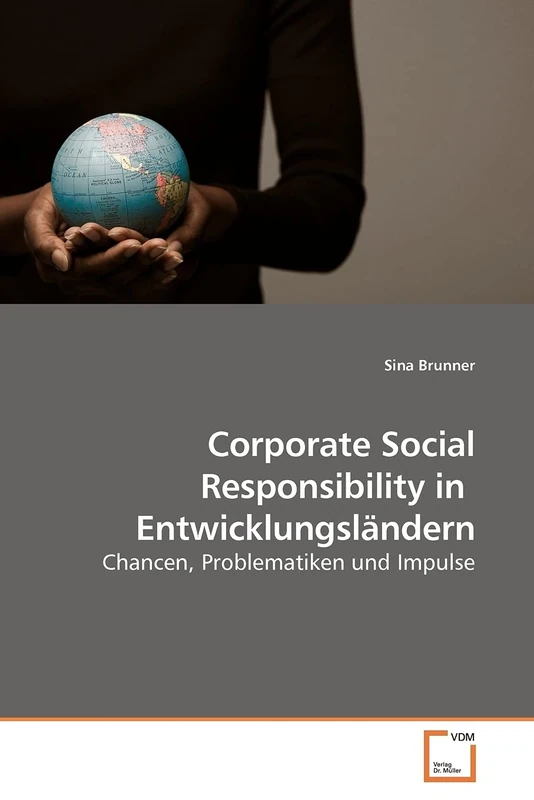 Corporate Social Responsibility in Entwicklungsländern: Chancen, Problematiken und Impulse - Image 1