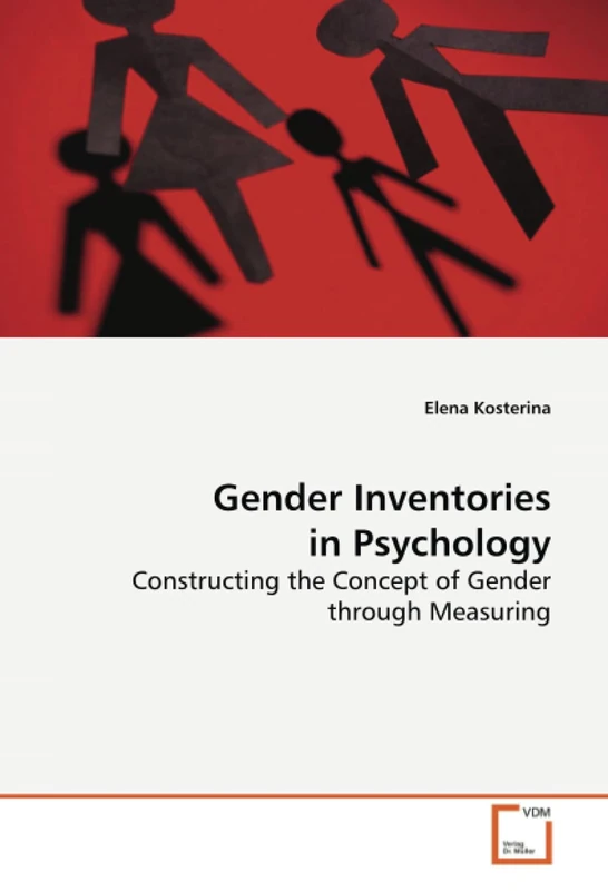 Gender Inventories in Psychology: Constructing the Concept of Gender through Measuring - Image 1