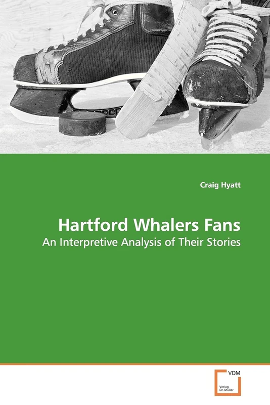 Hartford Whalers Fans: An Interpretive Analysis of Their Stories - Image 1