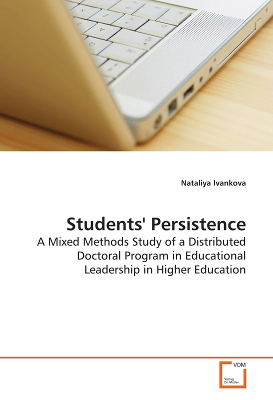Students' Persistence: A Mixed Methods Study of a Distributed Doctoral Program in Educational Leadership in Higher Education
