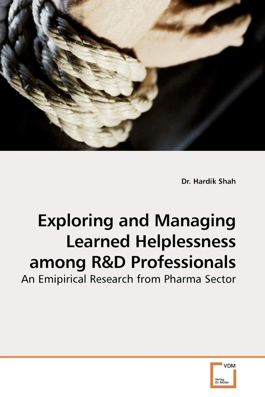 Exploring and Managing Learned Helplessness among R: An Emipirical Research from Pharma Sector