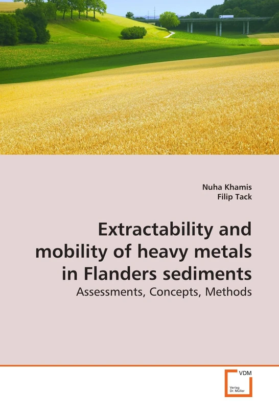 Extractability and mobility of heavy metals in Flanders sediments: Assessments, Concepts, Methods
