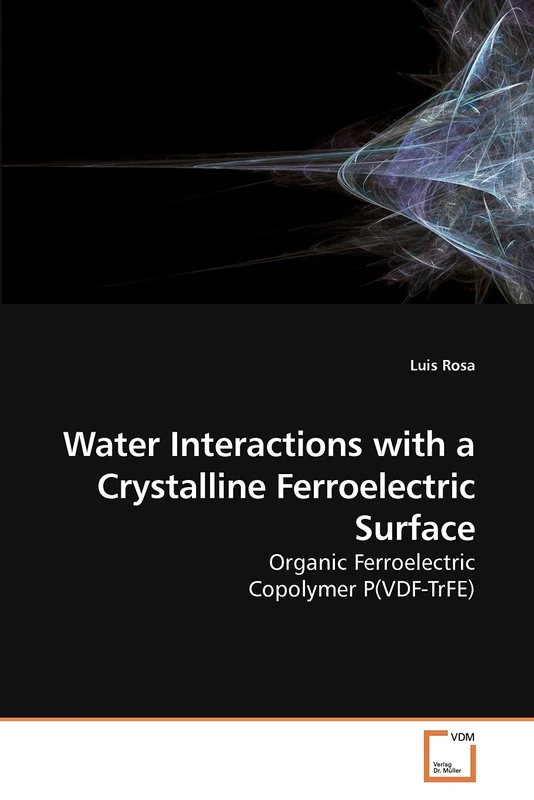 Water Interactions with a Crystalline Ferroelectric Surface: Organic Ferroelectric Copolymer P(VDF-TrFE)