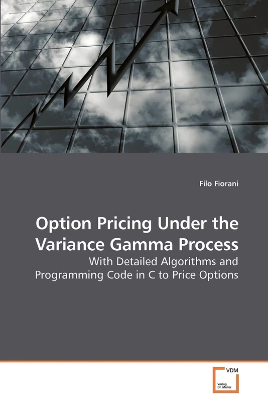 Option Pricing Under the Variance Gamma Process: With Detailed Algorithms and Programming Code in C to Price Options
