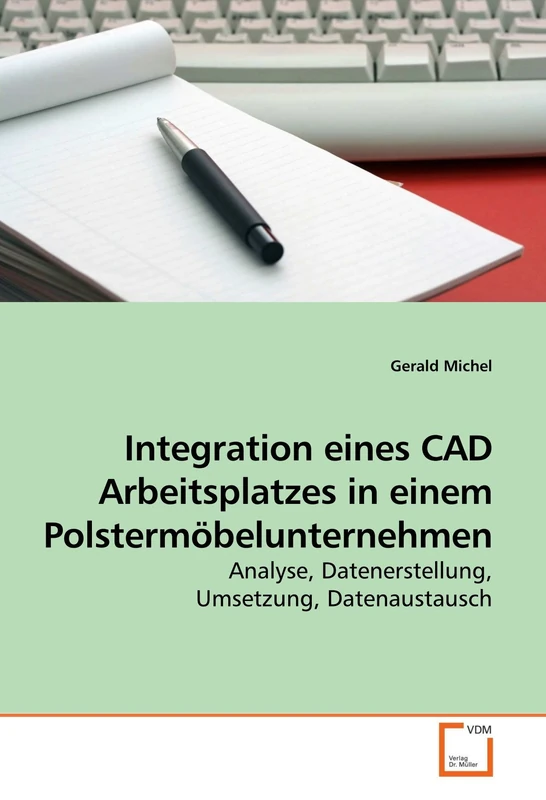 Integration eines CAD Arbeitsplatzes in einem Polstermöbelunternehmen: Analyse, Datenerstellung, Umsetzung, Datenaustausch - Image 1