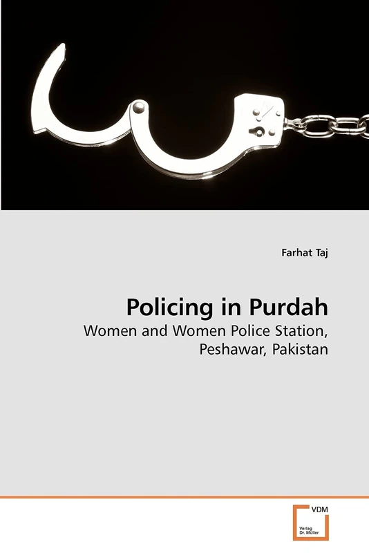Policing in Purdah: Women and Women Police Station, Peshawar, Pakistan - Image 1