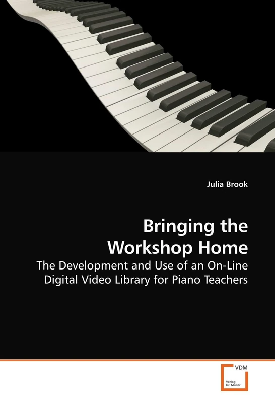 Bringing the Workshop Home: The Development and Use of an On-Line Digital Video Library for Piano Teachers