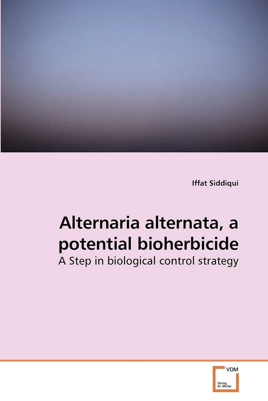 Alternaria alternata, a potential bioherbicide: A Step in biological control strategy - Image 1