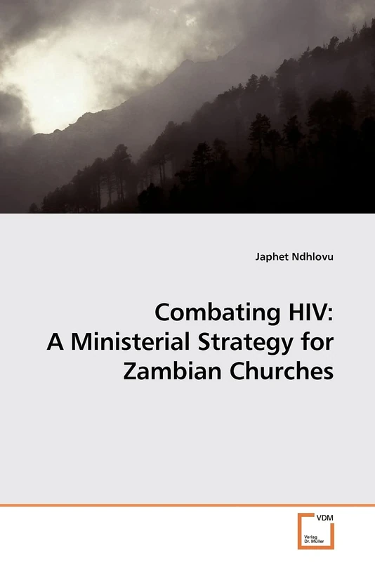 Combating HIV: A Ministerial Strategy for Zambian Churches