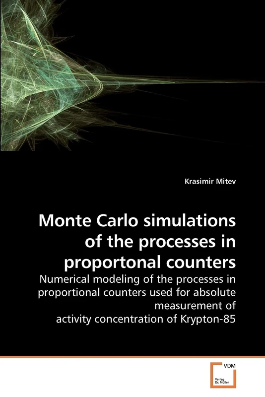 Monte Carlo simulations of the processes in proportonal counters: Numerical modeling of the processes in proportional counters used for absolute measurement of activity concentration of Krypton-85 - Image 1