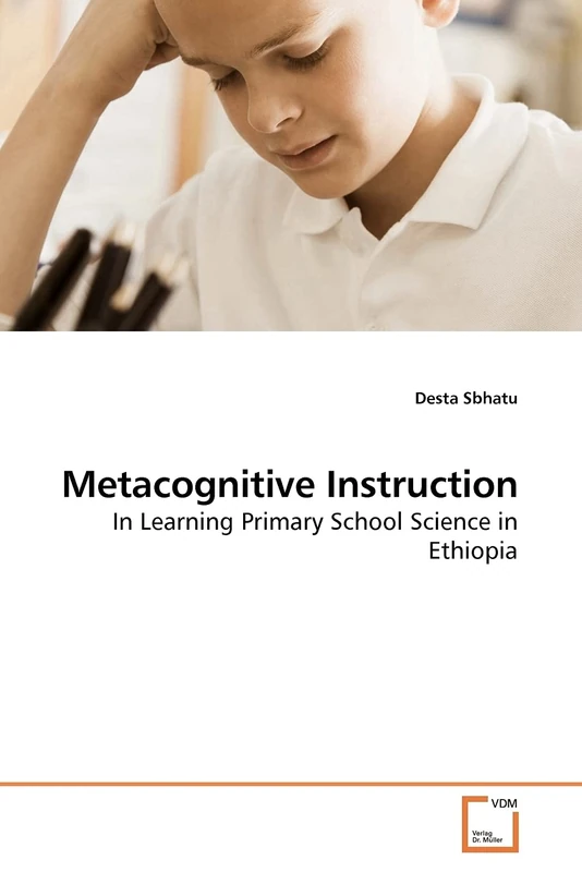 Metacognitive Instruction: In Learning Primary School Science in Ethiopia - Image 1