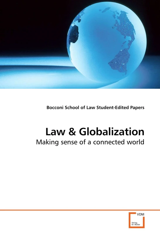 Law & Globalization: Making sense of a connected world