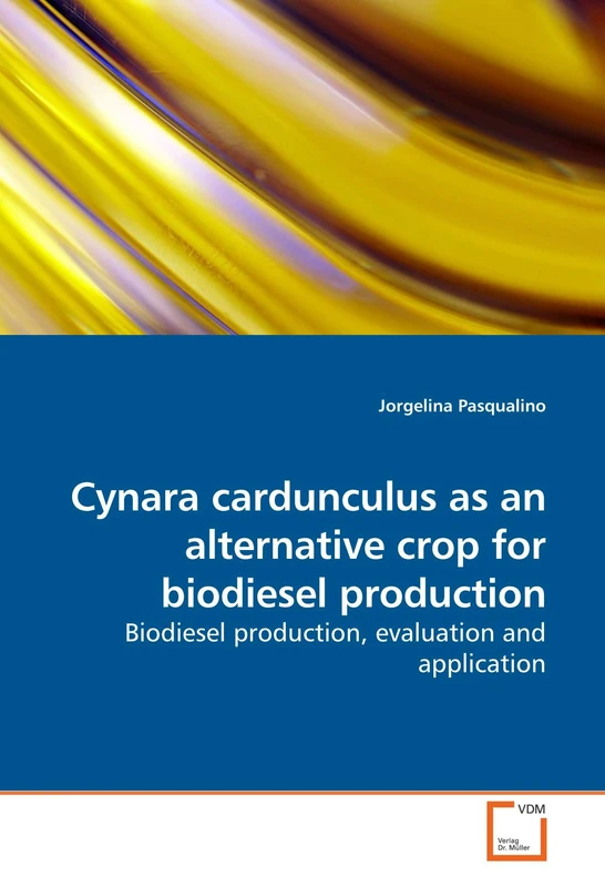 Cynara cardunculus as an alternative crop for biodiesel production: Biodiesel production, evaluation and application