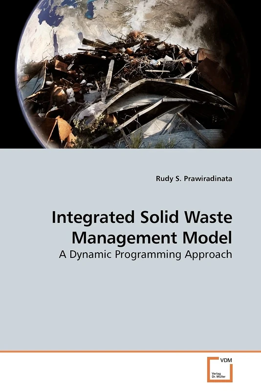 Integrated Solid Waste Management Model: A Dynamic Programming Approach