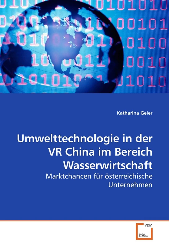 Umwelttechnologie in der VR China im Bereich Wasserwirtschaft: Marktchancen für österreichische Unternehmen - Image 1