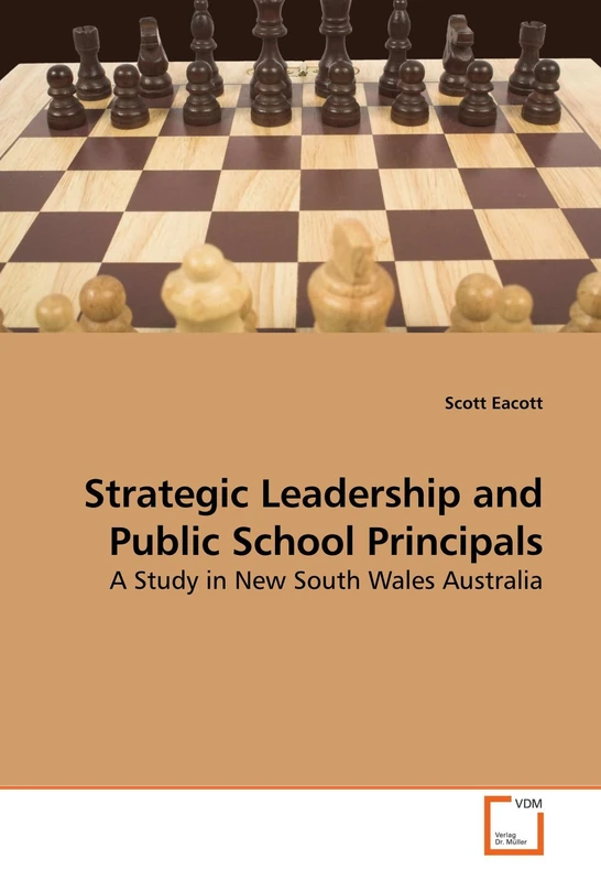 Strategic Leadership and Public School Principals: A Study in New South Wales Australia