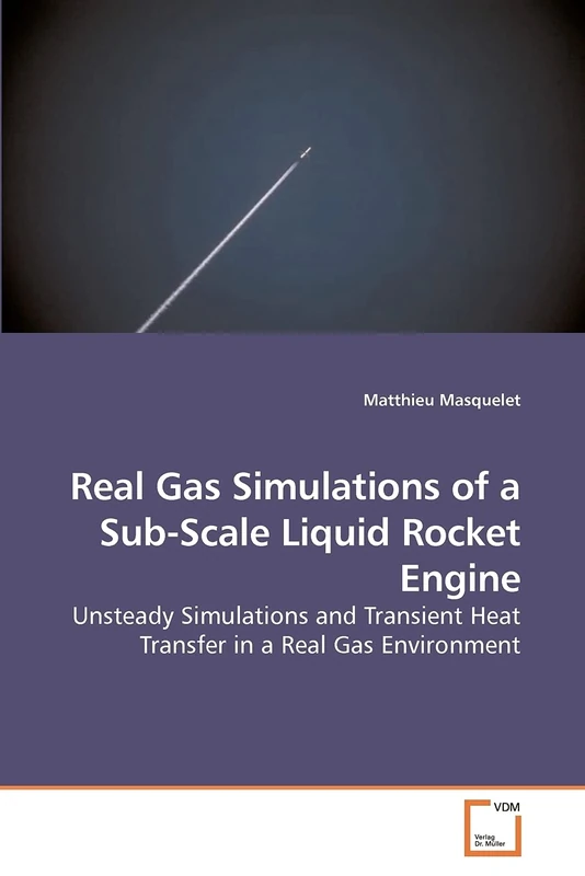 Real Gas Simulations of a Sub-Scale Liquid Rocket Engine: Unsteady Simulations and Transient Heat Transfer in a Real Gas Environment