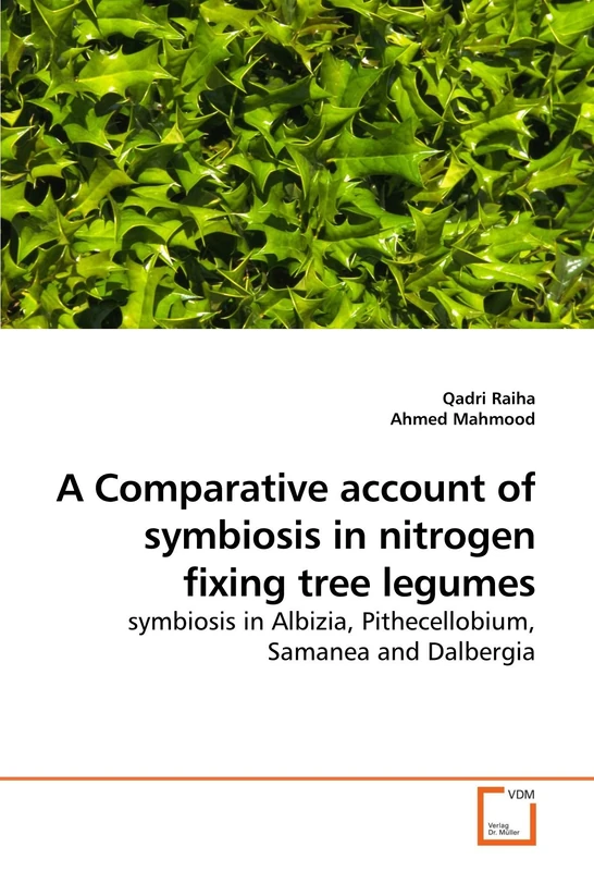 A Comparative account of symbiosis in nitrogen fixing tree legumes: symbiosis in Albizia, Pithecellobium, Samanea and Dalbergia