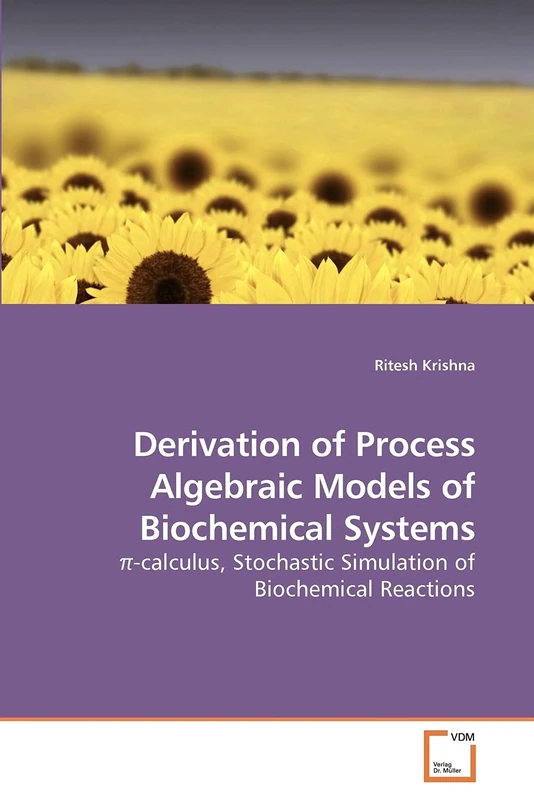 Derivation of Process Algebraic Models of Biochemical Systems: pi-calculus, Stochastic Simulation of Biochemical Reactions