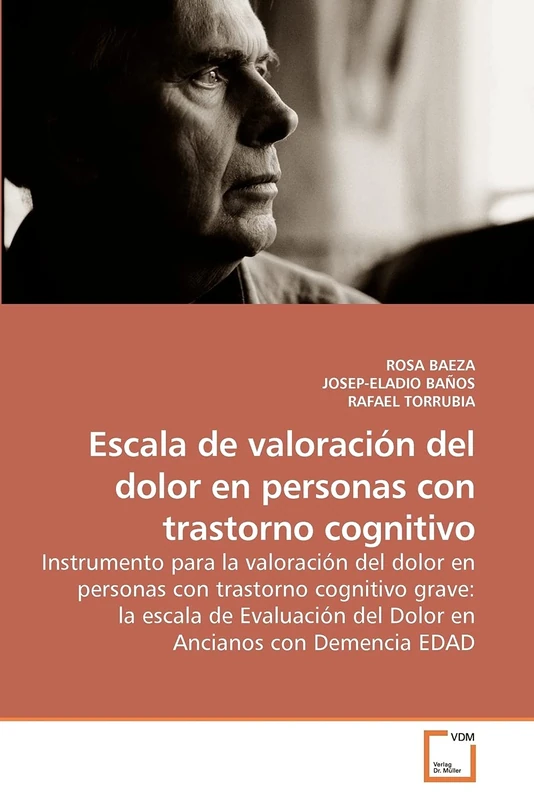 Escala de valoración del dolor en personas con trastorno cognitivo