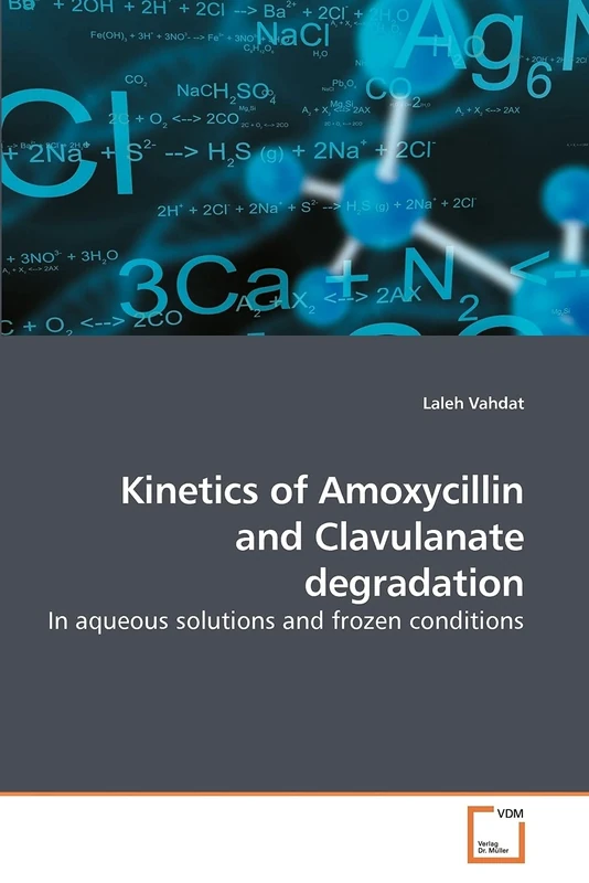 Kinetics of Amoxycillin and Clavulanate degradation: In aqueous solutions and frozen conditions