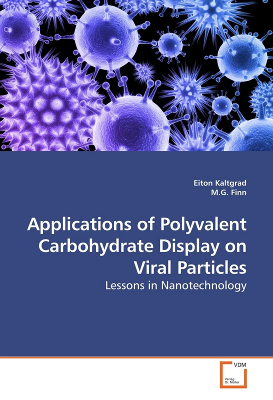 Applications of Polyvalent Carbohydrate Display on Viral Particles: Lessons in Nanotechnology