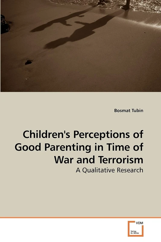 Children's Perceptions of Good Parenting in Time of War and Terrorism: A Qualitative Research - Image 1