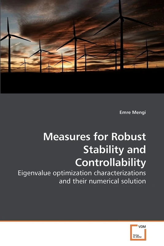 Measures for Robust Stability and Controllability: Eigenvalue optimization characterizations and their numerical solution