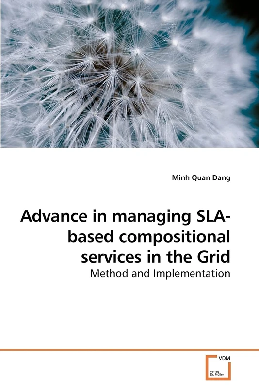 Advance in managing SLA-based compositional services in the Grid: Method and Implementation - Image 1