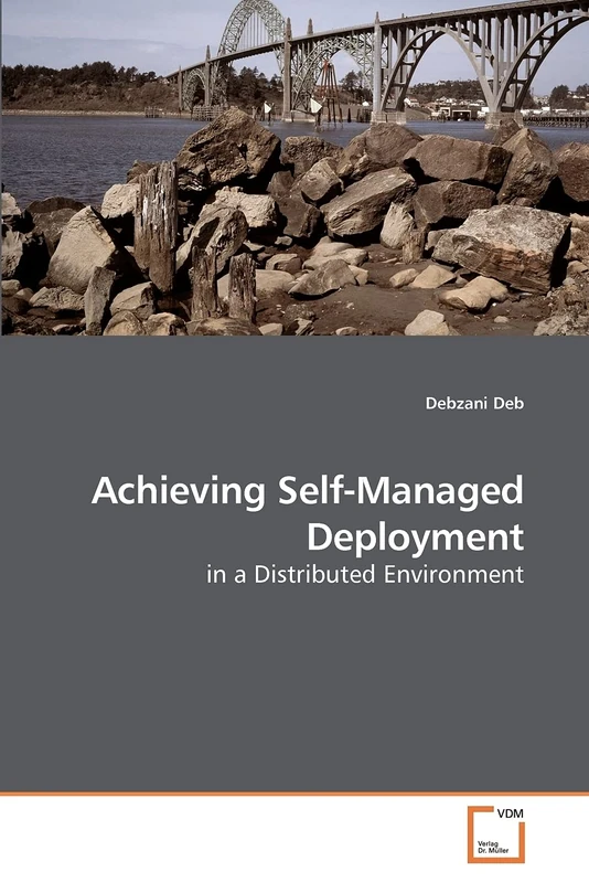 Achieving Self-Managed Deployment: in a Distributed Environment